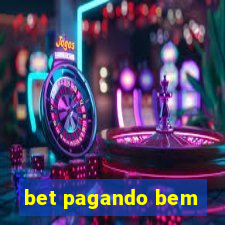 bet pagando bem